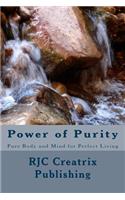Power of Purity