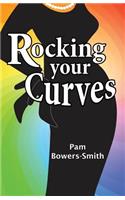 Rocking Your Curves