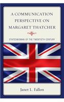 A Communication Perspective on Margaret Thatcher