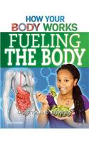 Fueling the Body