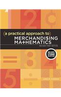 A Practical Approach to Merchandising Mathematics Revised First Edition: Bundle Book + Studio Access Card