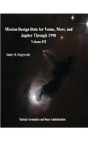 Mission Design Data for Venus, Mars, and Jupiter Through 1990