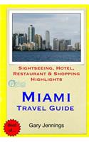 Miami Travel Guide