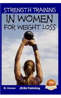 Strength Training in Women For Weight Loss
