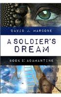 A Soldier's Dream - Adamantine