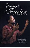 Journey to Freedom