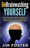 Unbrainwashing Yourself