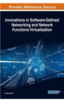 Innovations in Software-Defined Networking and Network Functions Virtualization