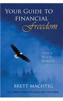 Your Guide to Financial Freedom