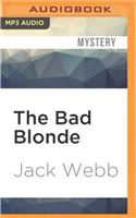 Bad Blonde