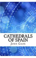Cathedrals of Spain