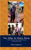 Two Sides to Every Story