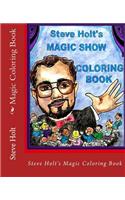 Steve Holt's Magic Coloring Book