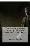 Adventures of Sherlock Holmes Arthur Conan Doyle