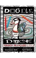 Doodle Duck - version française