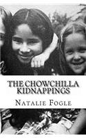 The Chowchilla Kidnappings