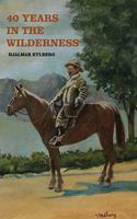 40 Years in the Wilderness