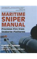 Maritime Sniper Manual: Precision Fire from Seaborne Platforms