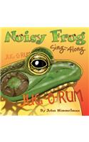 Noisy Frog Sing-Along