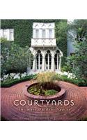 Courtyards: Intimate Outdoor Spaces: Intimate Outdoor Spaces