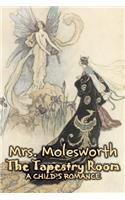 The Tapestry Room by Mrs. Molesworth, Fiction, Historical