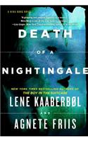 Death Of A Nightingale