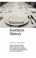 Manners and Southern History