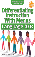 Differentiating Instruction With Menus: Language Arts (Grades 3-5)