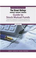 Thestreet Ratings' Guide to Stock Mutual Funds, Spring 2013