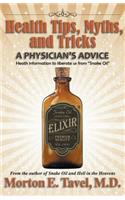 Health Tips, Myths, and Tricks