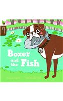 Boxer and the Fish