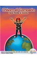 Chísom el Campeón hace frente al mundo