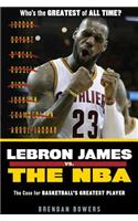 Lebron James vs. the NBA