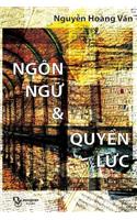 Ngon Ngu Va Quyen Luc