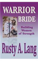 Warrior Bride