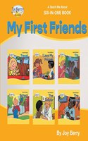 Teach Me About Six-in-One Book - My First Friends