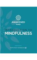 Introduction to Mindfulness