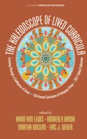 The Kaleidoscope of Lived Curricula