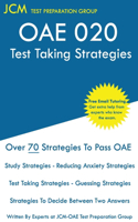 OAE 020 Test Taking Strategies: OAE 020 Exam - Free Online Tutoring - The latest strategies to pass your exam.