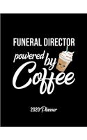 Funeral Director Powered By Coffee 2020 Planner