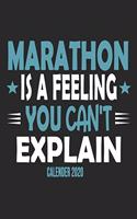 Marathon Is A Feeling You Can't Explain Calender 2020