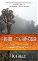 Death in the Rainforest