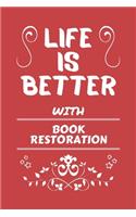 Life Is Better With Bookmarks