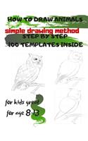 HOW TO DRAW ANIMALS simple drawing method STEP BY STEP 100 TEMPLATES INSIDE