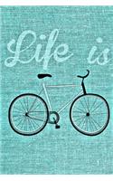 life is Good