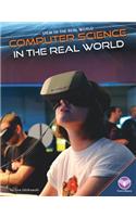 Computer Science in the Real World: (Stem in the Real World)