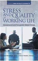 Stress and Quality of Working Life