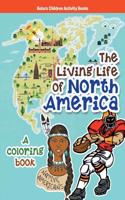 Living Life of North America