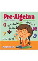 Pre-Algebra Grade 6-8 Workbook Children's Algebra Books