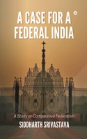 Case for a Federal India
